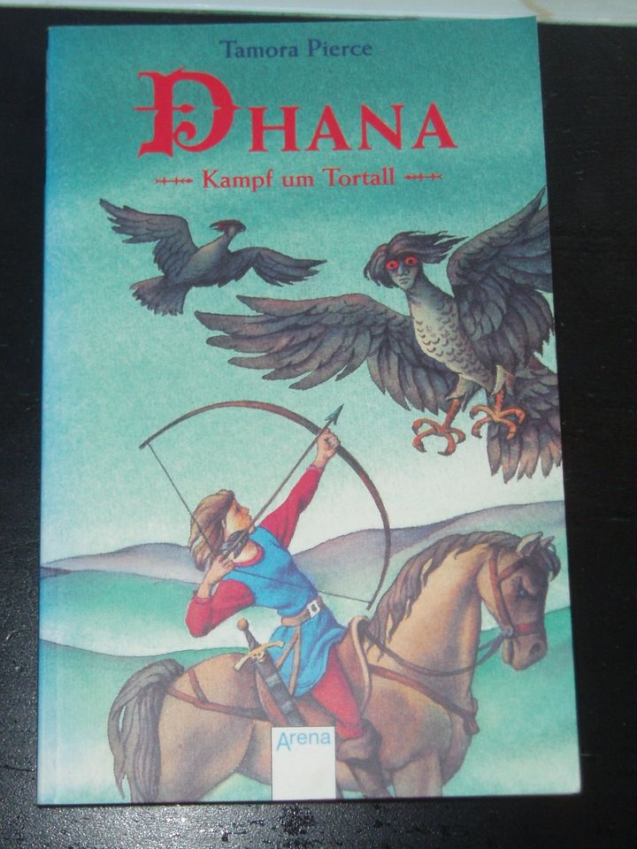 DHANA Kampf um Tortall Tamora Pierce Arena Taschenbuch in München