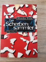 Monika Feth: Der Scherbensammler, Thriller, Taschenbuch Rheinland-Pfalz - Altenkirchen Pfalz Vorschau
