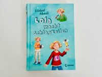 „Lola macht Schlagzeilen“ von Isabel Abedi für 3,50 € JB9 Rheinland-Pfalz - Carlsberg Vorschau