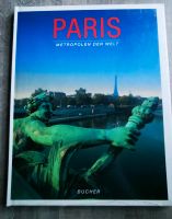 Paris, Metropolen der Welt, Bildband von C. J. Bucher Bayern - Stadtbergen Vorschau