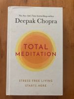 Deepak Chopra - Total Meditation Hardcover ISBN 9781846046841 Berlin - Neukölln Vorschau