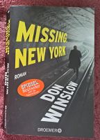 Missing .New York von Don Winslow Brandenburg - Eisenhüttenstadt Vorschau