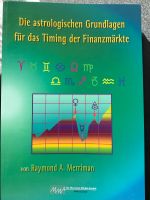 Börsen und Finanzastrologie astrologi Buch von Raymond A Merriman Pankow - Prenzlauer Berg Vorschau
