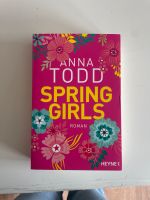 Anna Todd Spring Girls Roman neu Niedersachsen - Geestland Vorschau