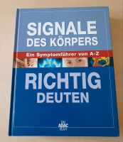 Signale des Körpers richtig deuten ISBN 389905184X Hessen - Schwalbach a. Taunus Vorschau