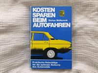 Stefan Woltereck 1971 DDR Kosten sparen beim Autofahren Auto Buch Bayern - Neusäß Vorschau