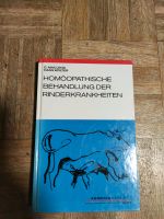 Homöopathische Behandlung der Rinderkrankheiten - G. Macleod Schleswig-Holstein - Bad Oldesloe Vorschau