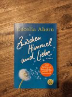 Roman "Zwischen Himmel und Liebe" von Cecilia Ahern Niedersachsen - Bahrdorf Vorschau