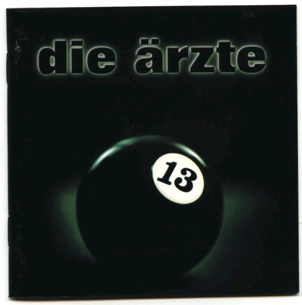 SUCHE!Die Ärzte "13" ohne Strichcode auf dem Backcover in Ahrensfelde