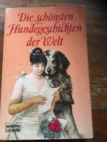 Die schönsten Hundegeschichten der Welt Nordrhein-Westfalen - Nieheim Vorschau