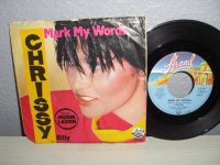 Rock Schallplatte 7"/ CHRISSY >MARK MY WORDS< Vinyl 1980 Niedersachsen - Ilsede Vorschau