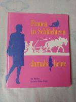 Frauen in Schlüchtern damals heute Hessen - Schlüchtern Vorschau