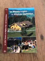 50 Wanderungen zu Allgäuer Alphütten Bayern - Sonthofen Vorschau