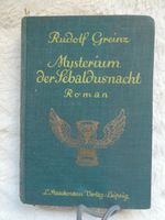 Mysterium der Sebaldusnacht Roman von Rudolf Greinz 1925 Dresden - Dresden-Plauen Vorschau