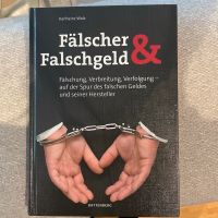 Karlheinz Walz: Fälscher & Falschgeld Frankfurt am Main - Ostend Vorschau