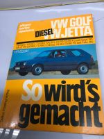 Autoreparatur So wird`s gemacht 45 VW Golf Diesel Jetta ab 9/1983 Baden-Württemberg - Weilheim an der Teck Vorschau