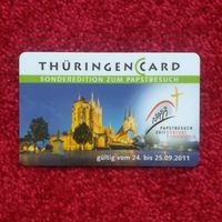 Thüringencard Sonderedition zum Papstbesuch 2011 Rheinland-Pfalz - Neustadt an der Weinstraße Vorschau