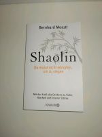 Buch Shaolin Du musst nicht kämpfen Kiel - Elmschenhagen-Kroog Vorschau