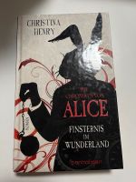 Die Chroniken von Alice von Christina Henry Niedersachsen - Braunschweig Vorschau