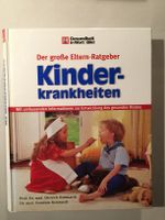 Der große Eltern-Ratgeber Kinder-Krankheiten, Kinderkrankheiten Nordrhein-Westfalen - Radevormwald Vorschau