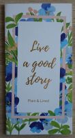 Notizheft "Live A Good Story" Niedersachsen - Melle Vorschau