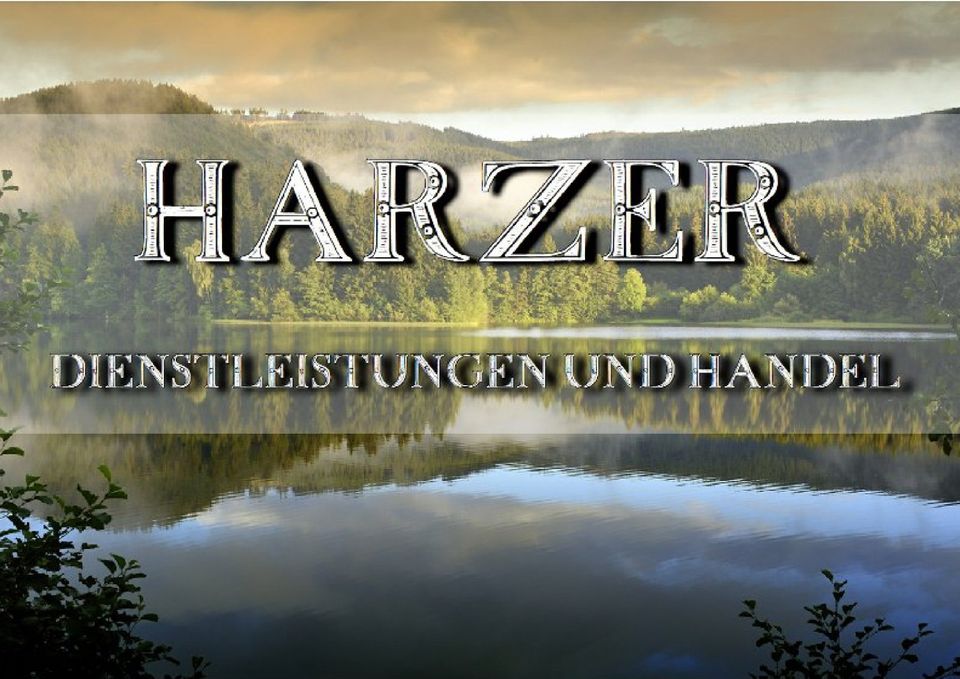 Dienstleistungen Rund um Ihr Zuhause in Herzberg am Harz