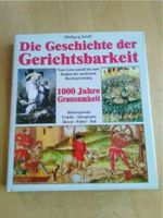 Die Geschichte der Gerichtsbarkeit - 1000 Jahre Grausamkeit Bayern - Buttenwiesen Vorschau