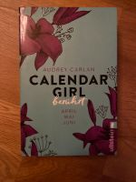 Buch Calendar Girl - April bis Juni - von Audrey Carlan Rheinland-Pfalz - Speyer Vorschau