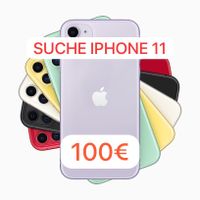 Ich suche ein iPhone 11 Gebraucht Nordrhein-Westfalen - Schwalmtal Vorschau