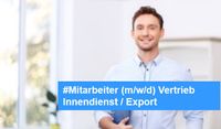 Mitarbeiter (m/w/d) Vertrieb Innendienst / Export gesucht Thüringen - Schmalkalden Vorschau