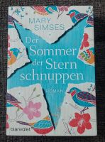 Der Sommer der Sternschnuppen - Mary Simses Sachsen - Crottendorf Erzgebirge Vorschau