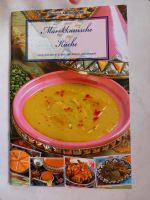 Rezeptebuch Marokkanische Küche | orientalische arabische Rezepte Baden-Württemberg - Heilbronn Vorschau