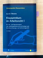 Kerstin Tillmanns - Klausurenkurs im Arbeitsrecht I (4. Auflage) Rheinland-Pfalz - Kaiserslautern Vorschau