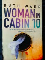Woman in Cabin 10 I Ruth Ware I Thriller I Versandkostenfrei Sachsen-Anhalt - Wernigerode Vorschau