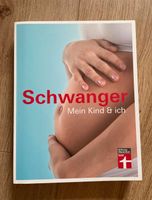 Buch Schwanger: Mein Kind & ich Schleswig-Holstein - Hohenwestedt Vorschau