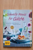 Schnelle Menüs für Gäste | GU Kochbuch | NEUwertig Sachsen - Freital Vorschau