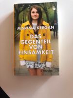 Marina Keegan - Das Gegenteil von Einsamkeit (Hardcover) Nordrhein-Westfalen - Erkrath Vorschau