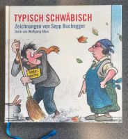 Typisch Schwäbisch S Buchegger W Alber Rheinland-Pfalz - Koblenz Vorschau