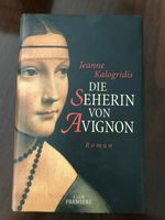 Jeanne Kalogridis, Die Seherin von Avignon, Roman,gebundenes Buch Köln - Merkenich Vorschau