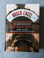 Böser Engel. Die wahre Geschichte der Hells Angles George Wethern Niedersachsen - Edewecht Vorschau