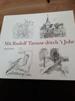 Mit Rudolf Tarnow dörch`t Johr Schleswig-Holstein - Satrup Vorschau