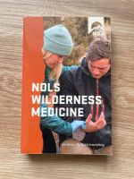 NOLS Wildnis-Medizin/Wilderness Medicine Buch Aachen - Horbach Vorschau