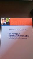 Die Prüfung zum Versicherungsfachmann (IHK) Kiel Verlag Baden-Württemberg - Gundelsheim Vorschau