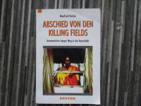 Abschied von den killing Fields ,Manfred Rohde Nordrhein-Westfalen - Datteln Vorschau
