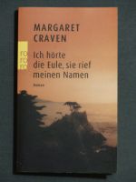 Margaret Craven  - Ich hörte die Eule, sie rief meinen Namen Hannover - Vahrenwald-List Vorschau