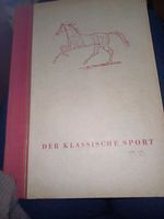 Buch vom Reiten Der klassische Sport Nordrhein-Westfalen - Willebadessen Vorschau