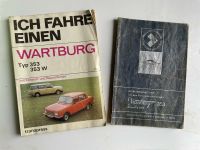 Buch Ich fahre einen Wartburg + Betriebsanleitung 353 Sachsen-Anhalt - Südharz Vorschau