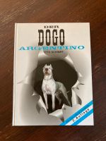 Der Dogo Argentino Buch 3. Auflage Dresden - Pieschen Vorschau