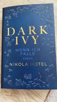 Dark ivy - wenn ich falle Nordrhein-Westfalen - Lippstadt Vorschau