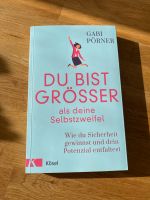 Du bist größer als deine Selbstzweifel - Gabi Pörner - Ratgeber Bayern - Kinsau Vorschau